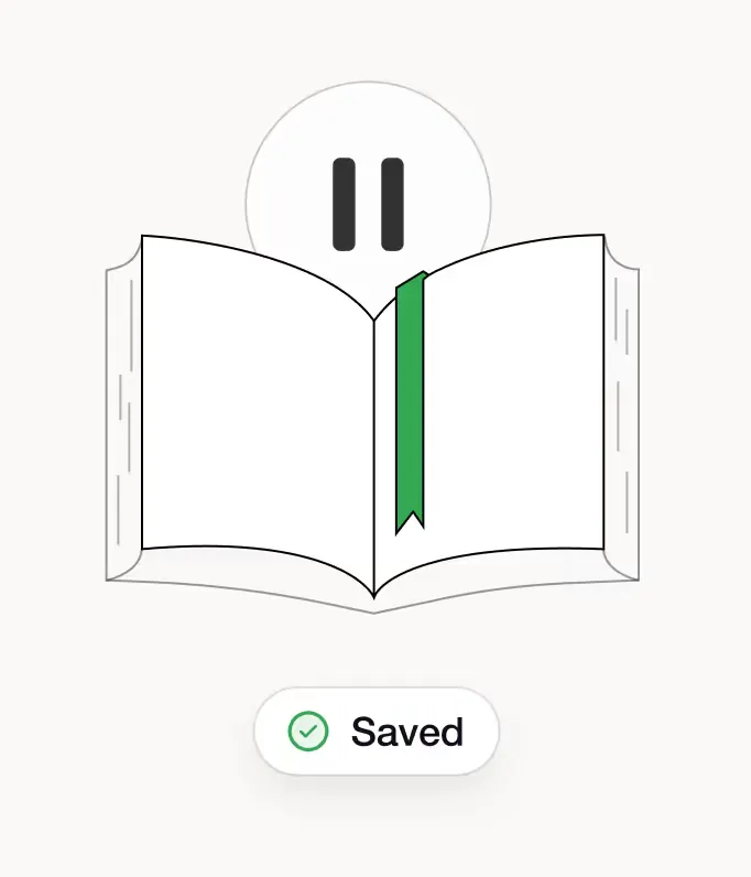 Illustration of an open book with a green bookmark and a pause symbol above, with a label reading 'Saved' below.